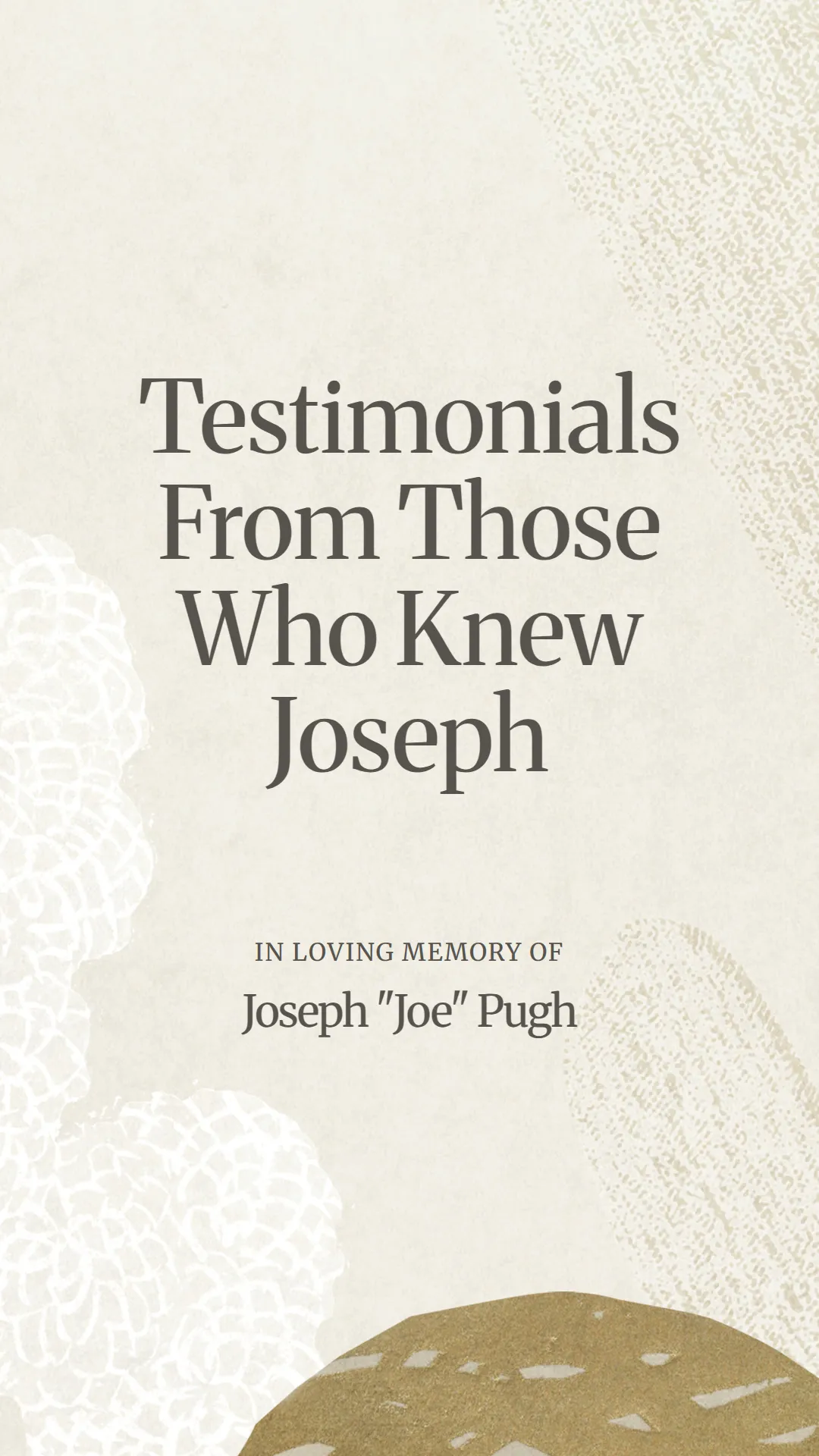 Testimonials From Those Who Knew Joseph