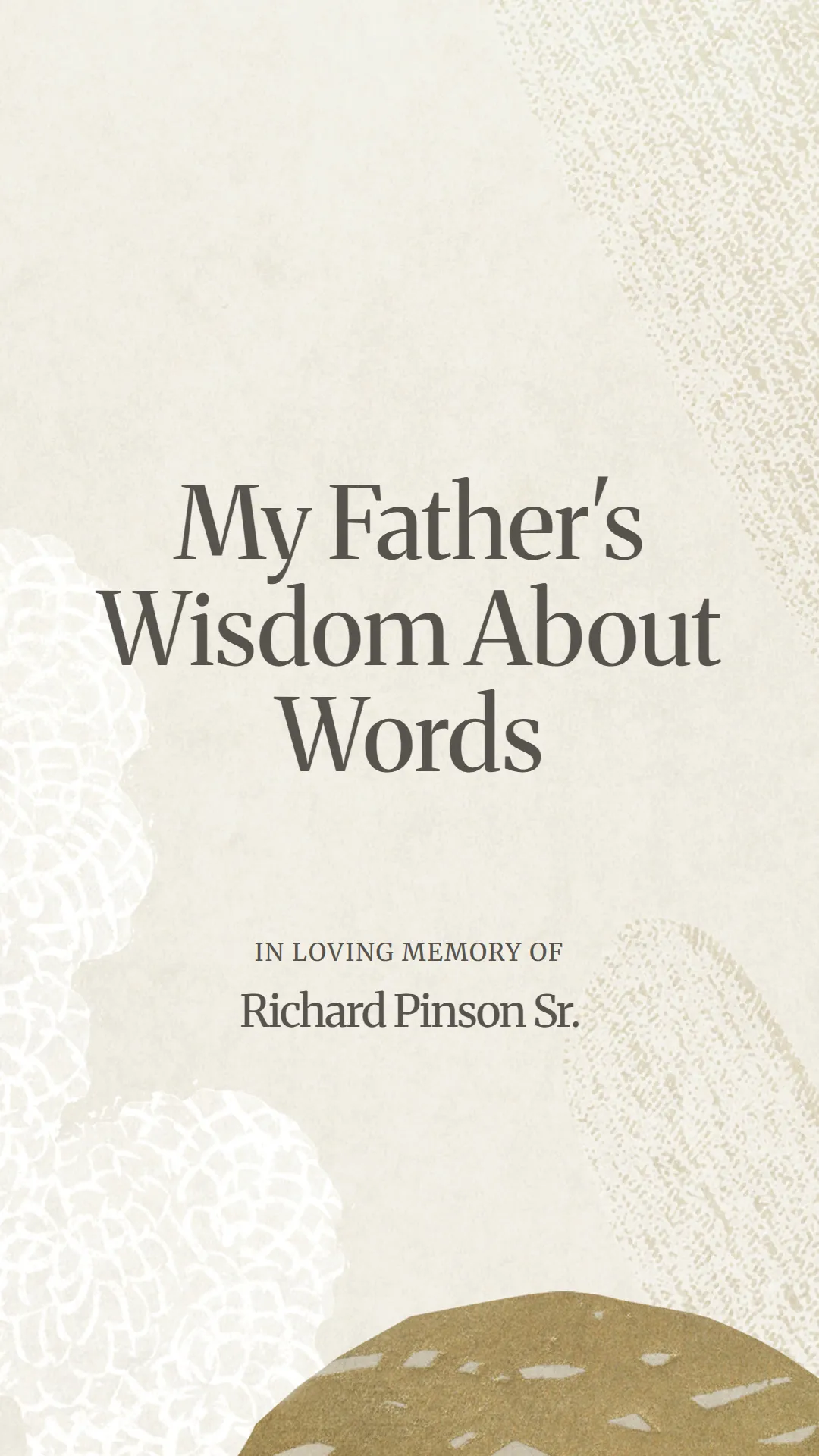 My Father's Wisdom About Words