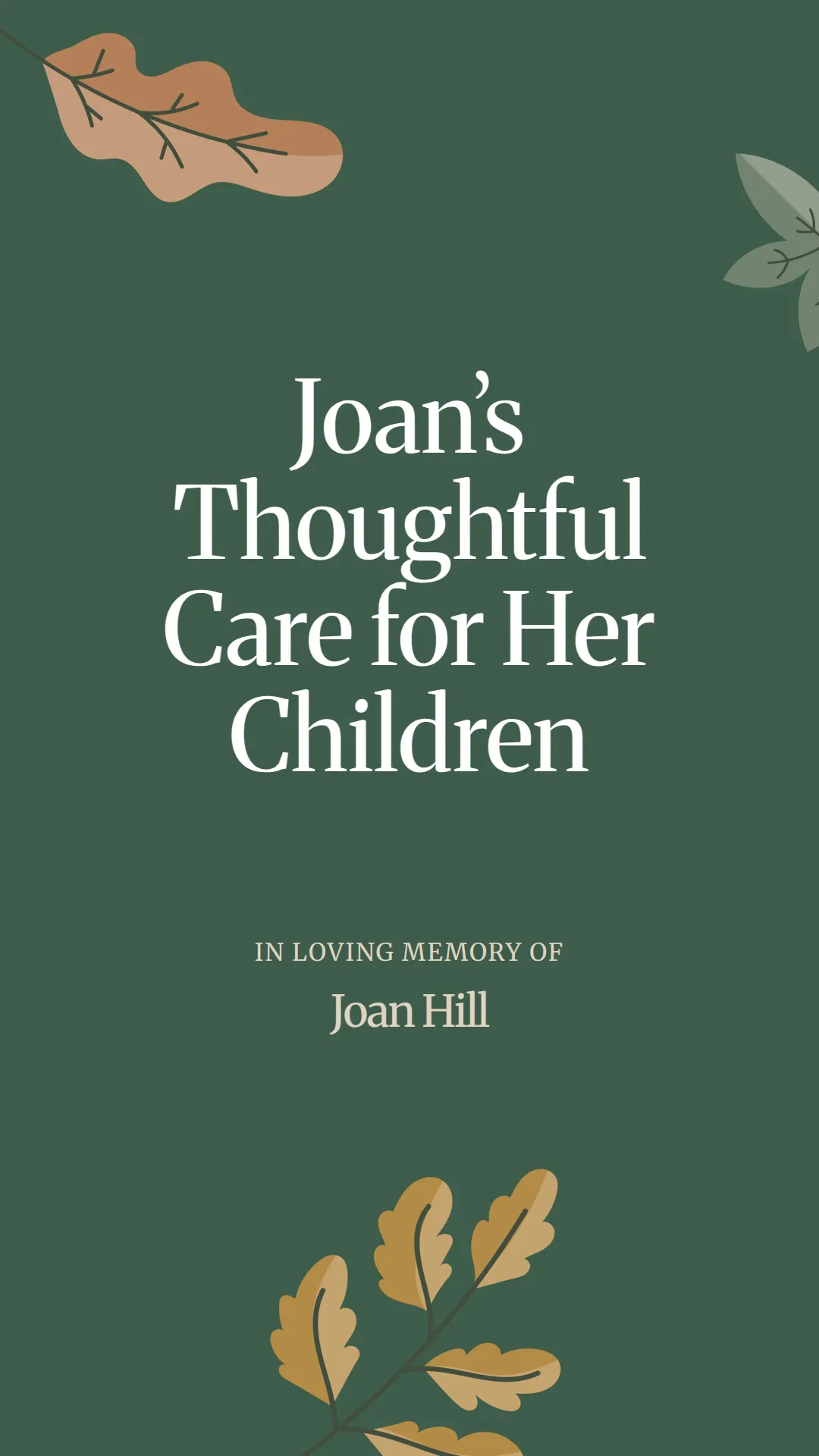 Joan’s Thoughtful Care for Her Children