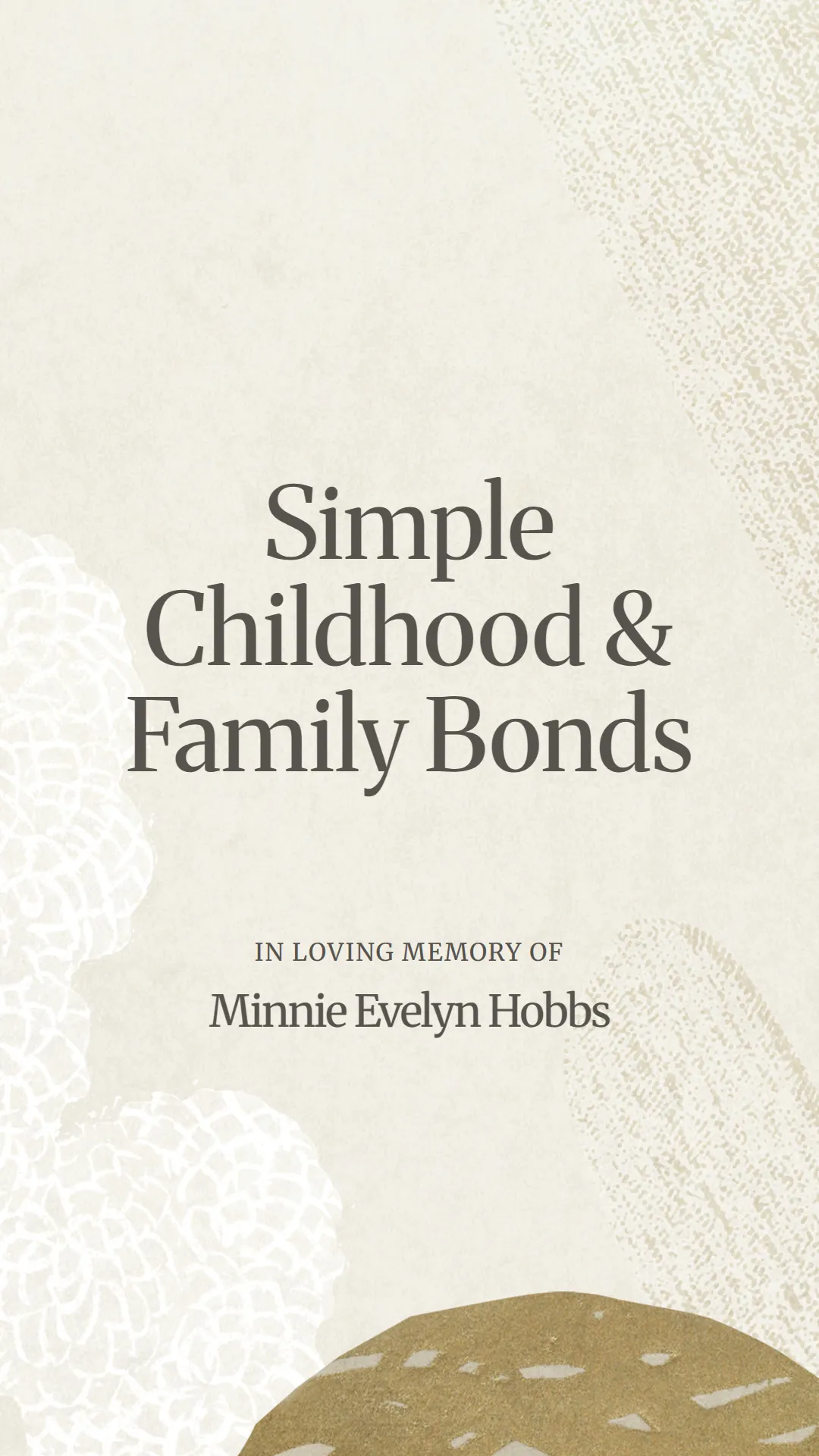 Simple Childhood and Family Bonds