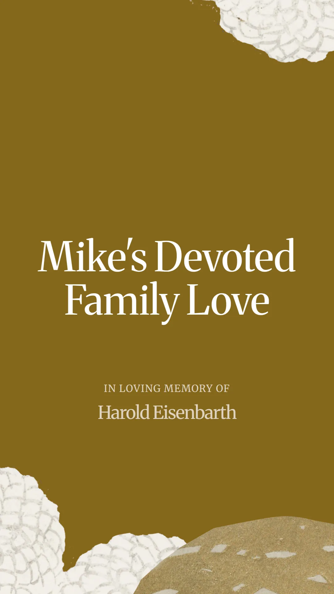 Mike's Devoted Family Love