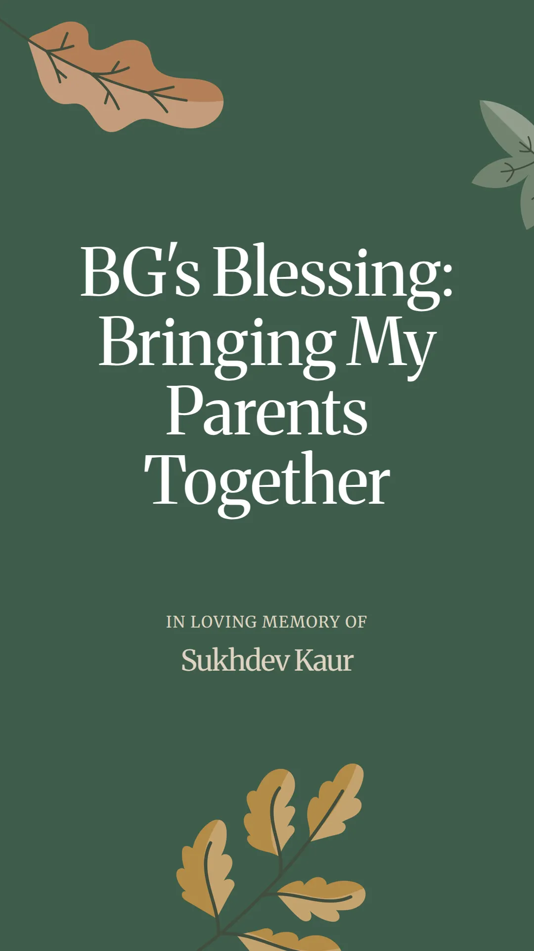 BG's Blessing: Bringing My Parents Together