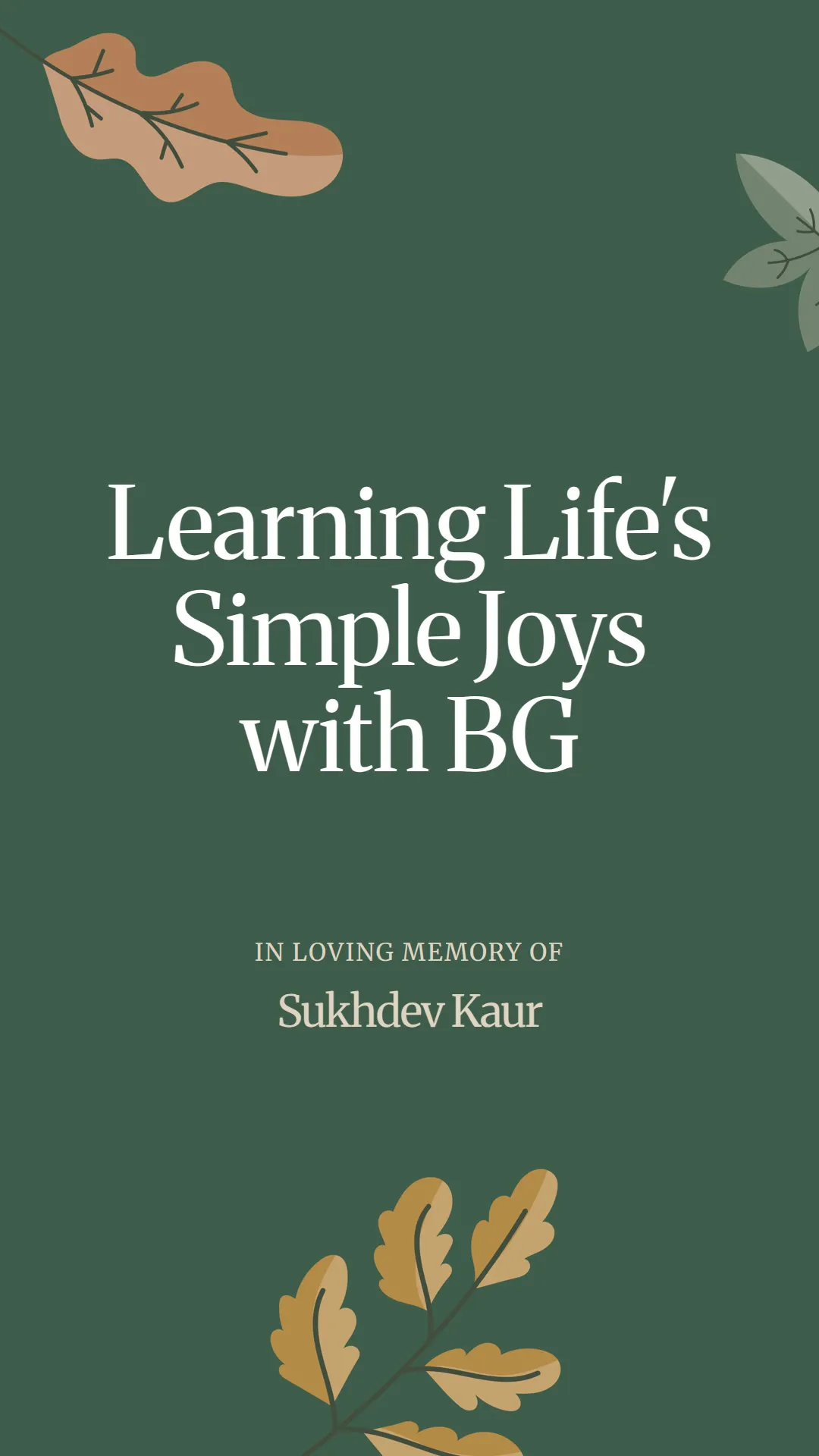 Learning Life's Simple Joys with BG