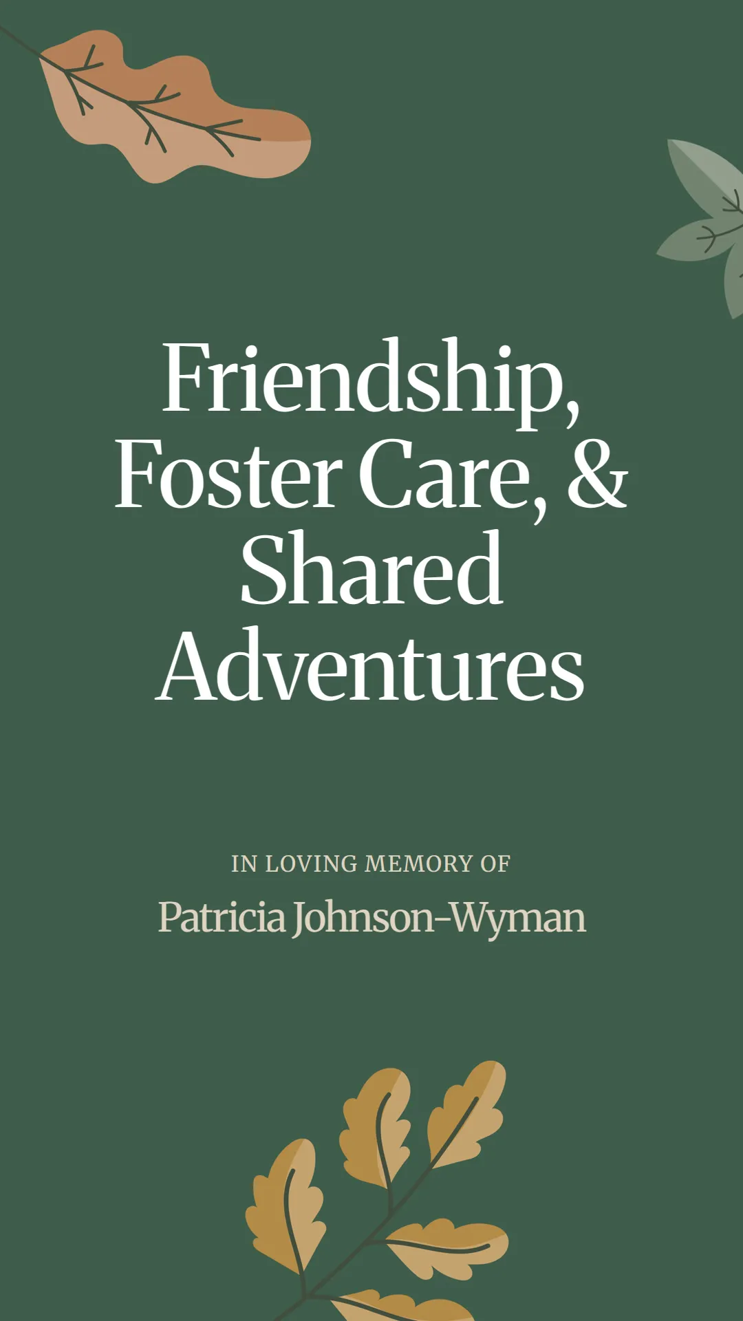 Friendship, Foster Care, and Shared Adventures