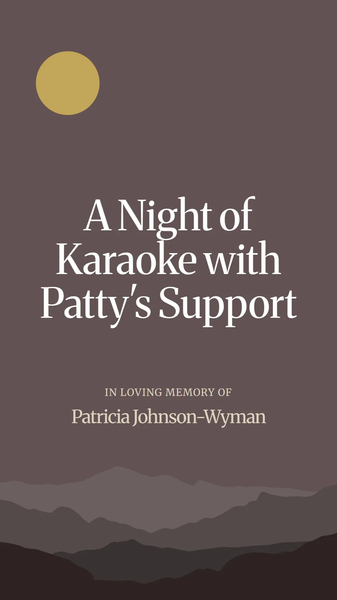 A Night of Karaoke with Patty's Support