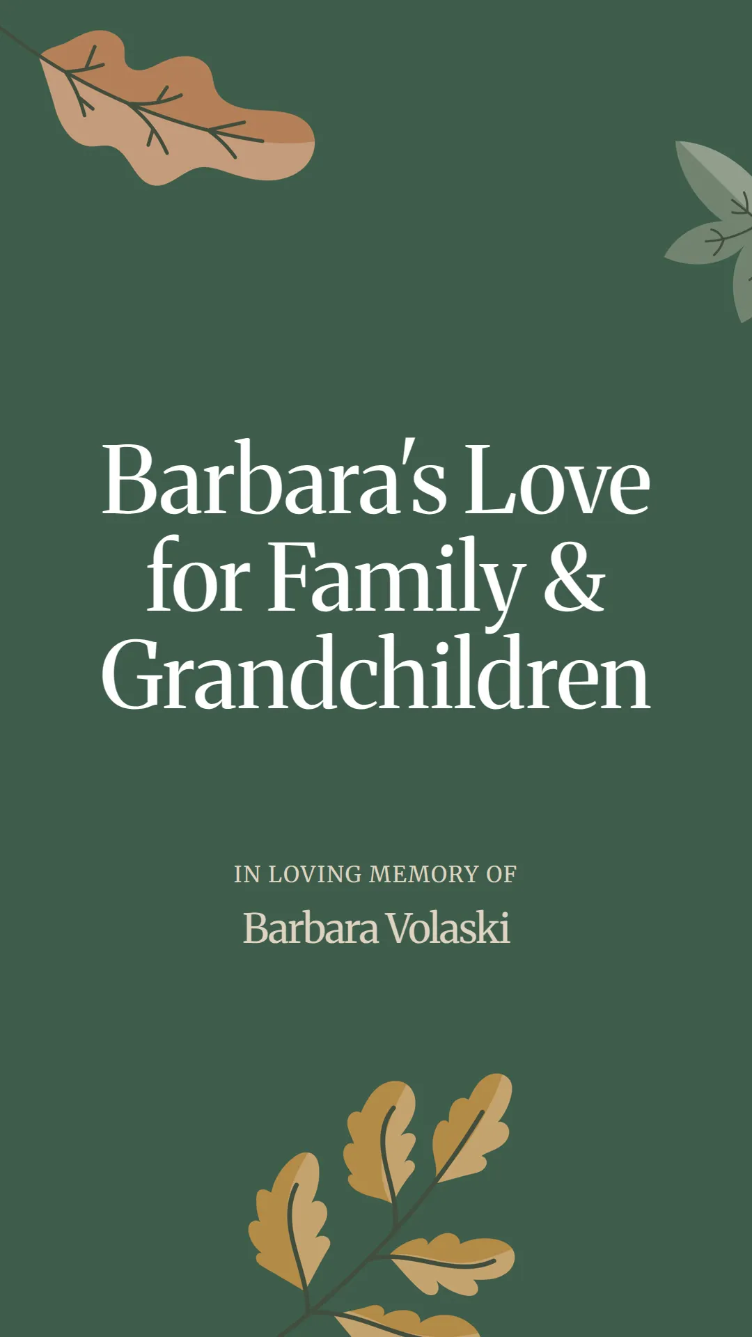Barbara's Love for Family and Grandchildren