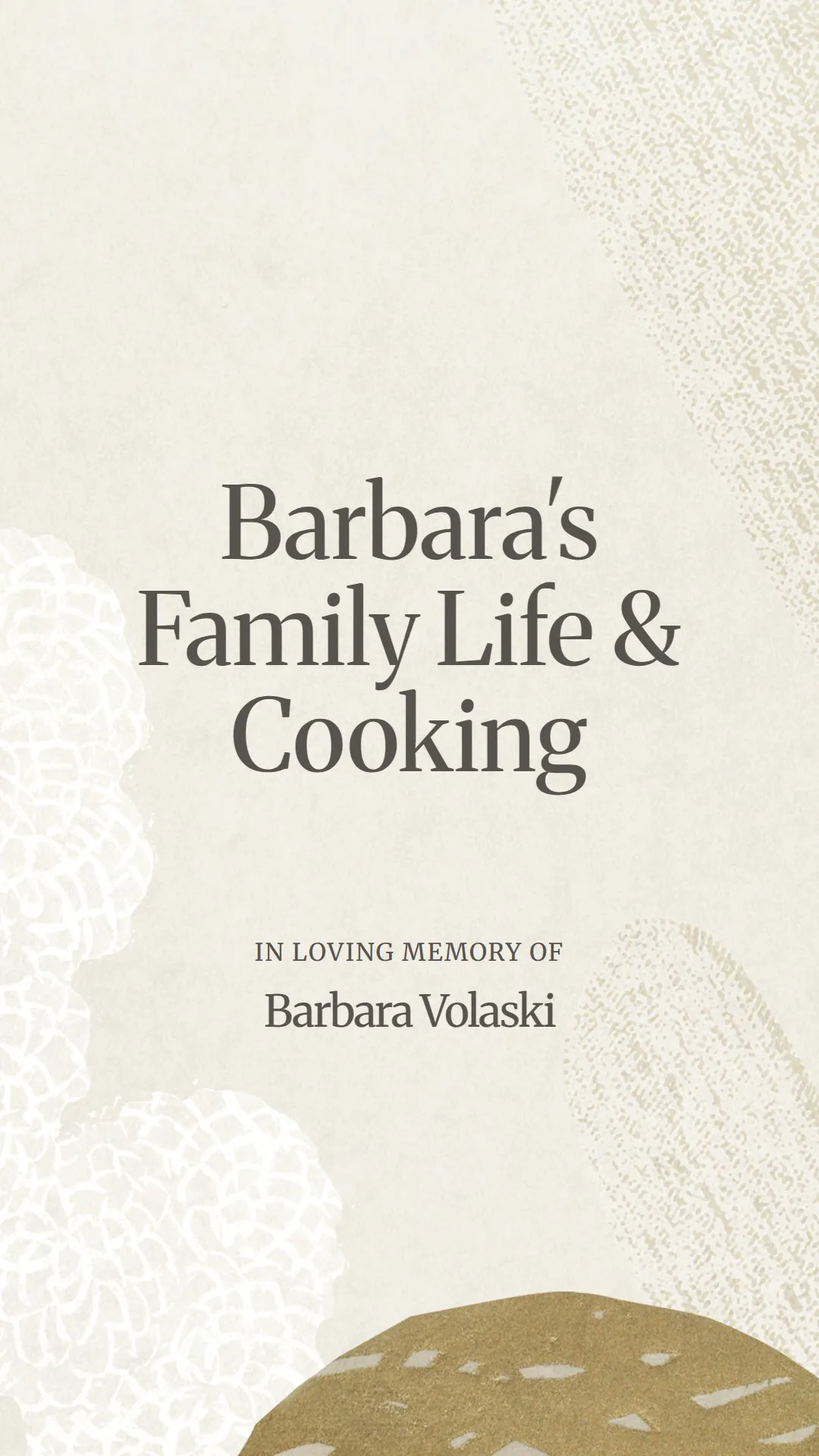 Barbara's Family Life and Cooking