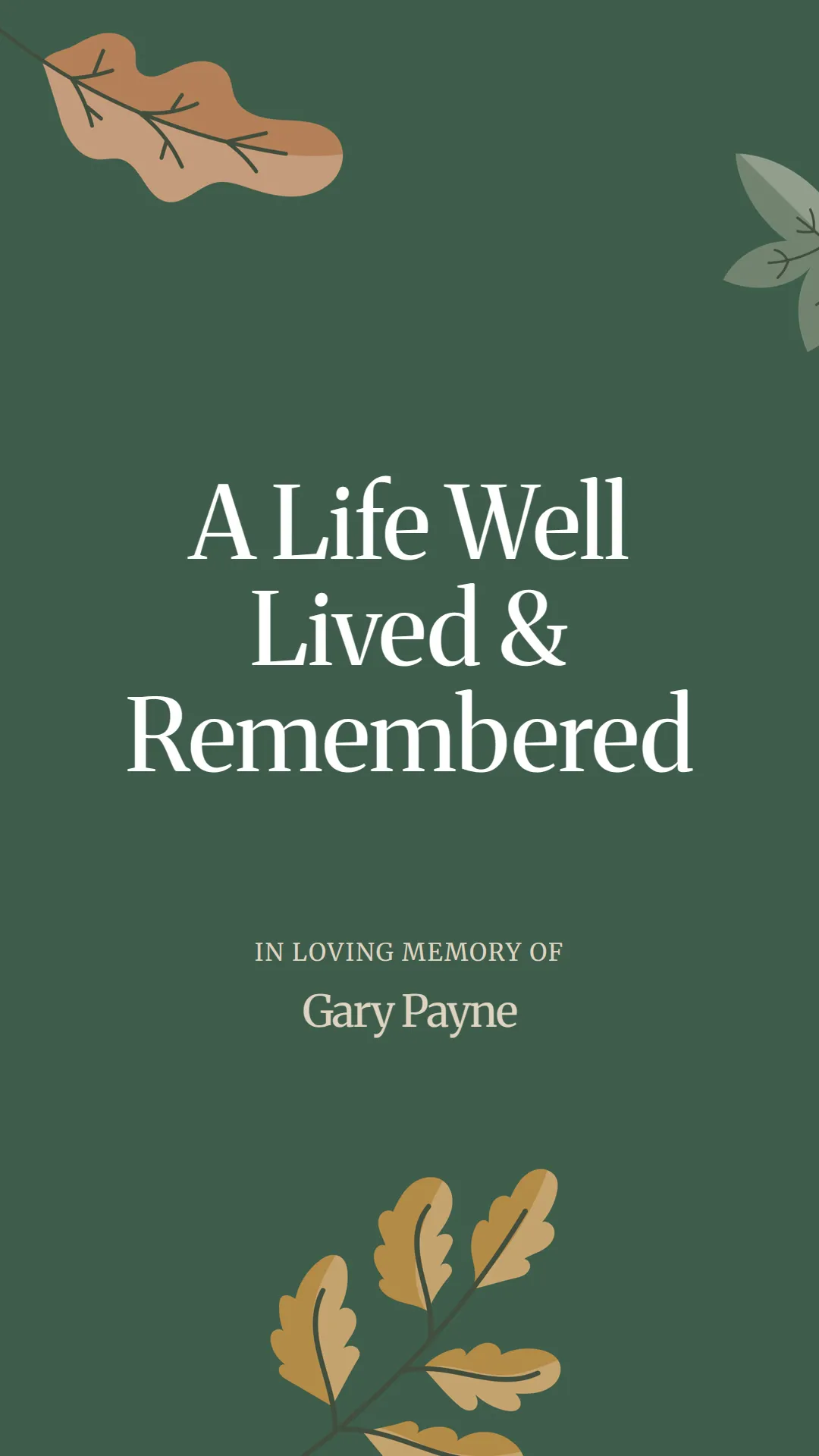 A Life Well Lived and Remembered