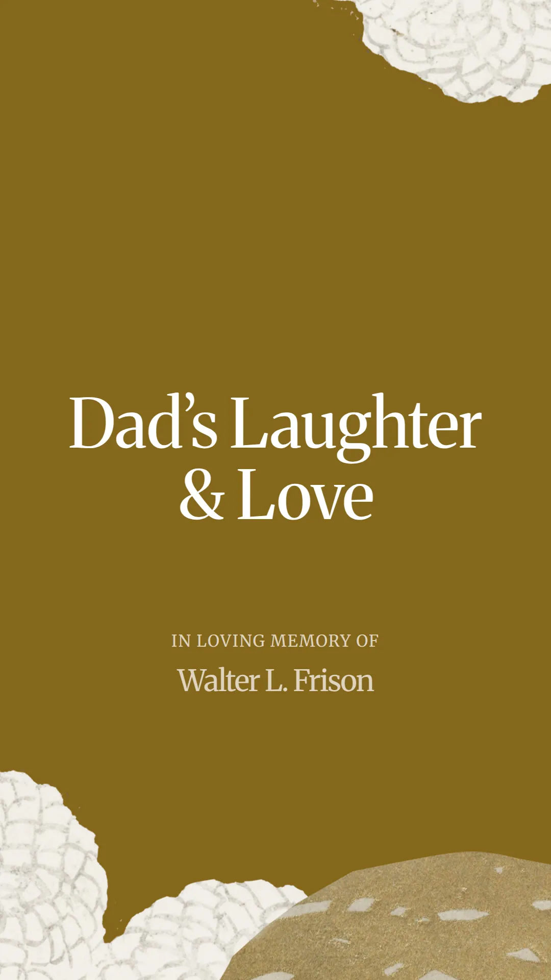 Dad’s Laughter and Love