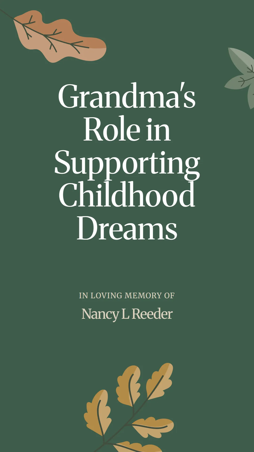 Grandma's Role in Supporting Childhood Dreams