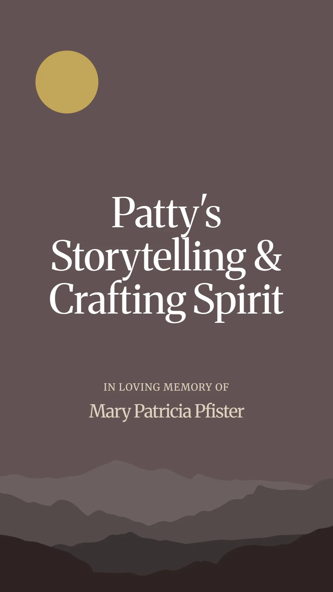Patty's Storytelling and Crafting Spirit
