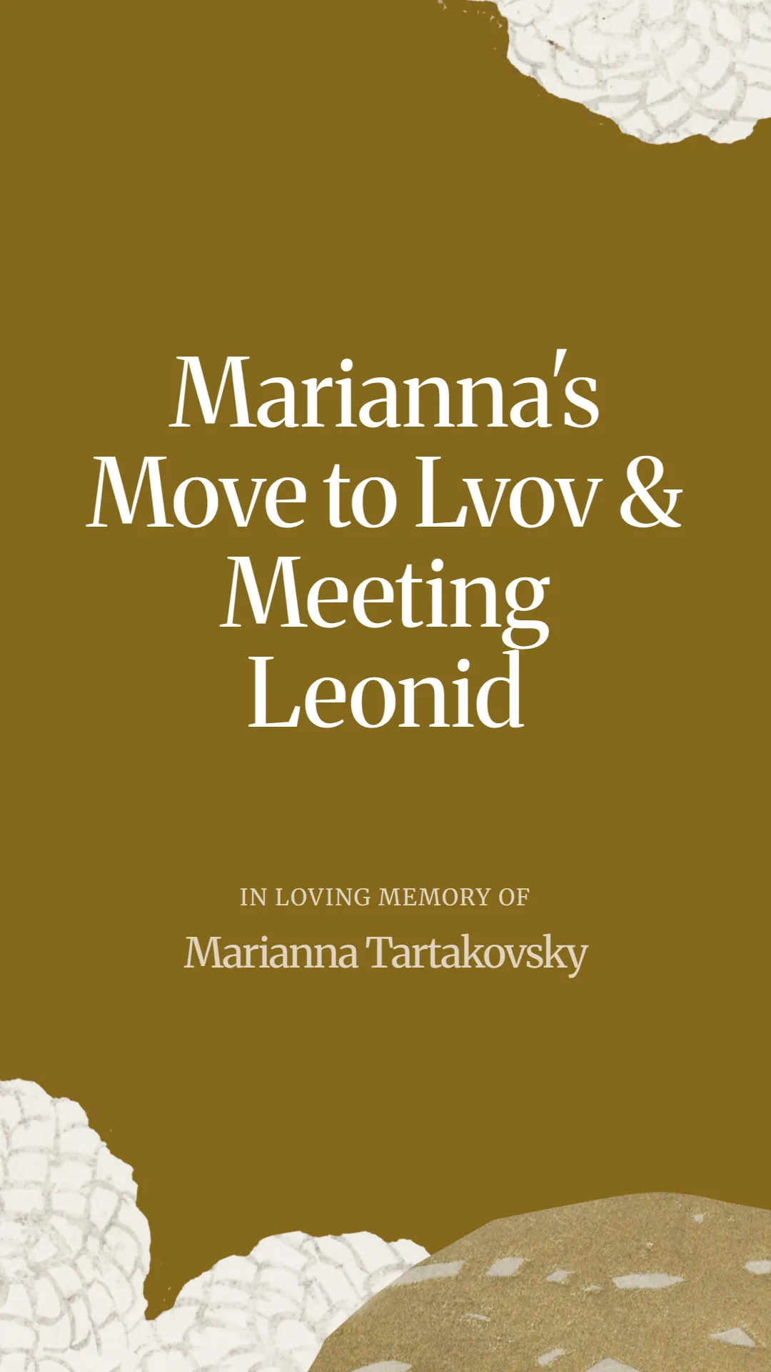 Marianna's Move to Lvov and Meeting Leonid