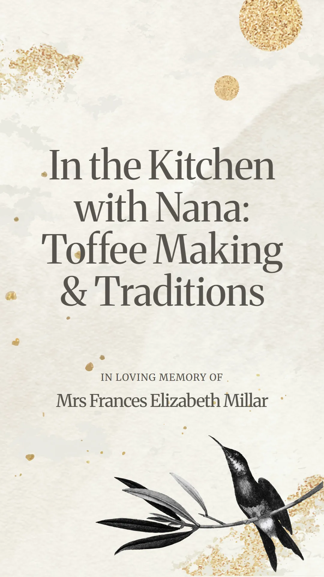 In the Kitchen with Nana: Toffee Making and Traditions
