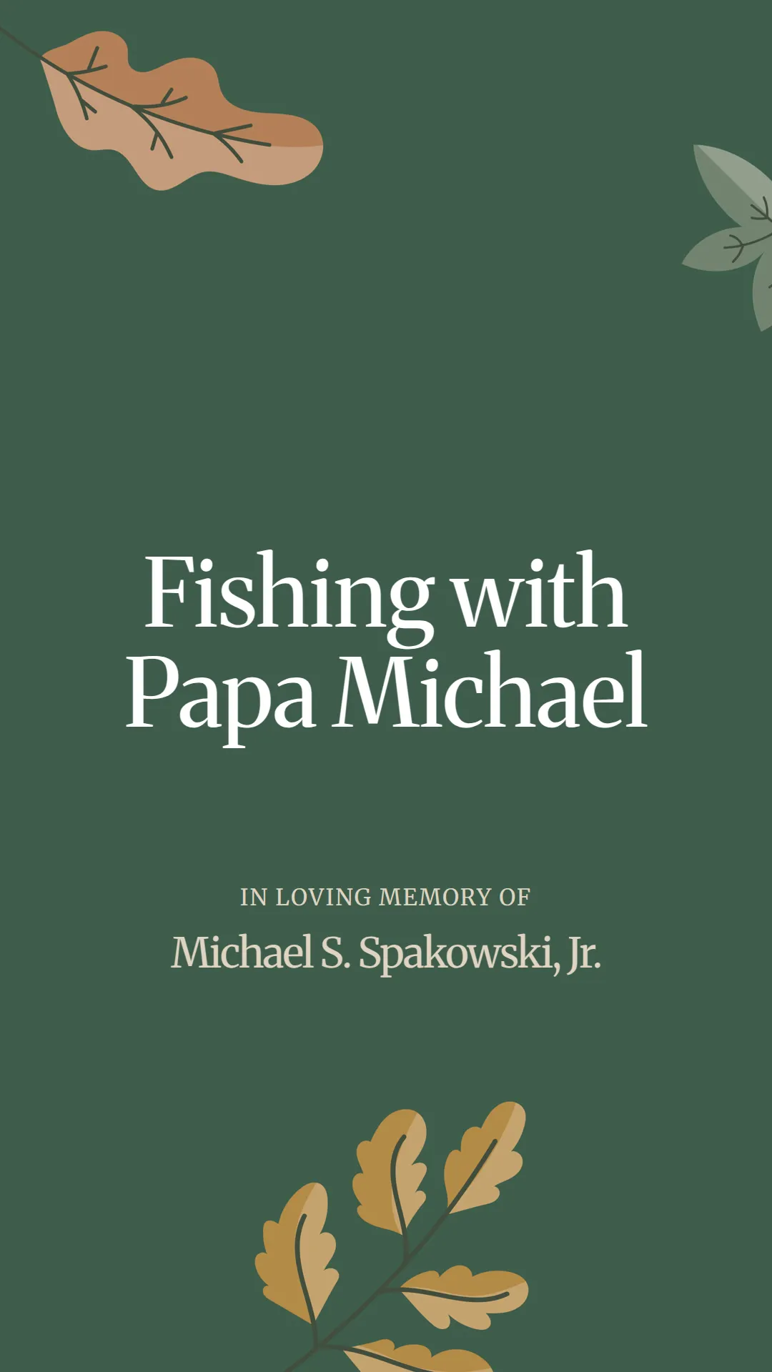 Fishing with Papa Michael