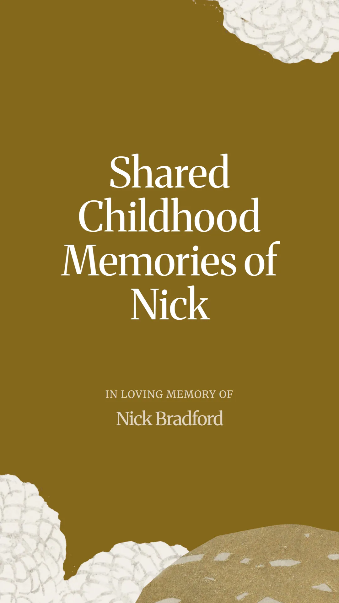 Shared Childhood Memories of Nick