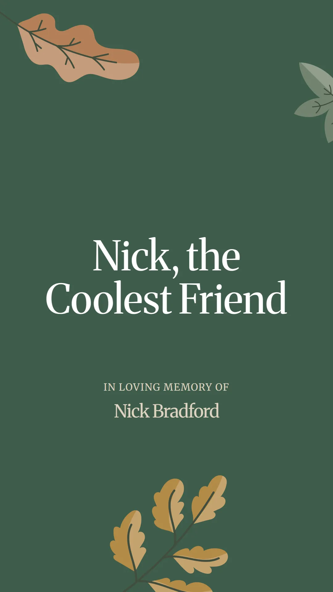 Nick, the Coolest Friend