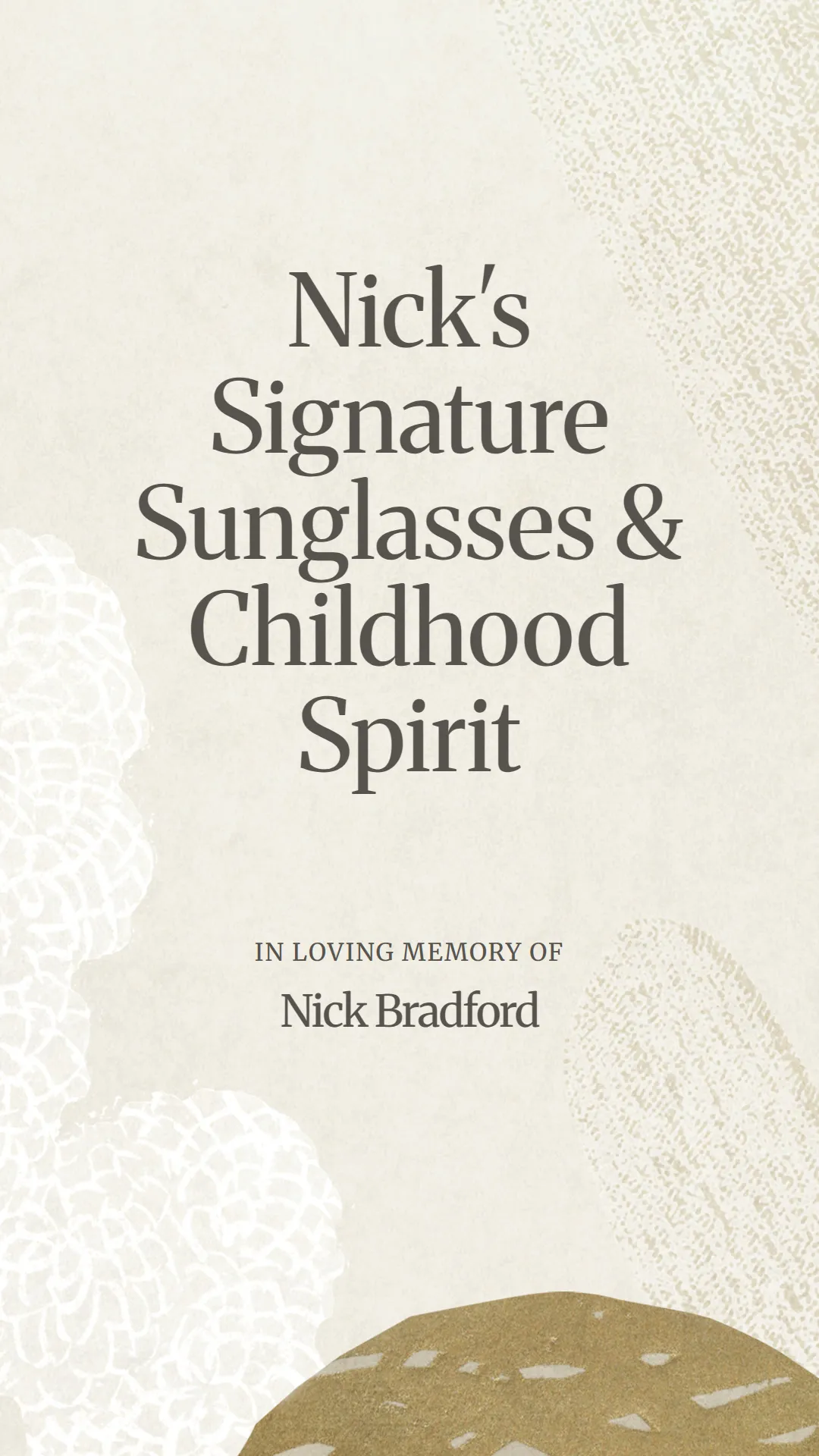 Nick's Signature Sunglasses and Childhood Spirit