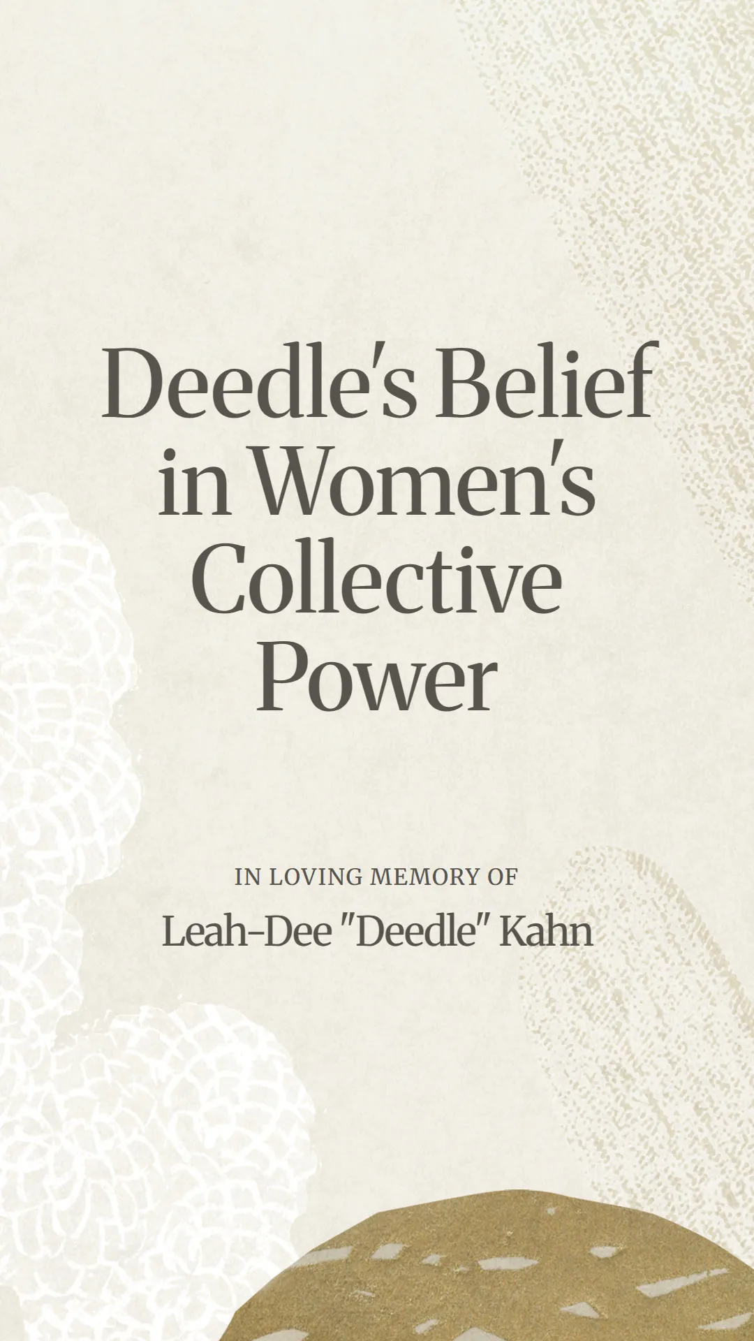 Deedle's Belief in Women's Collective Power