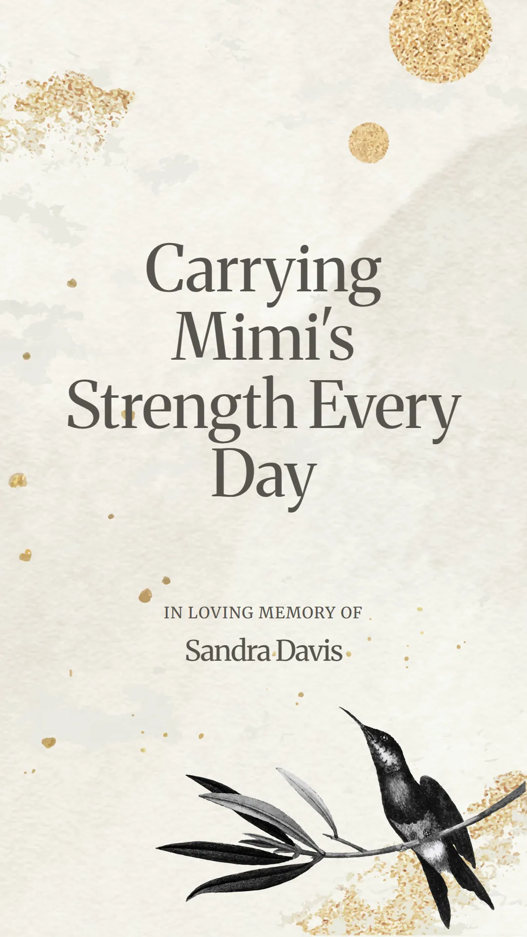 Carrying Mimi's Strength Every Day