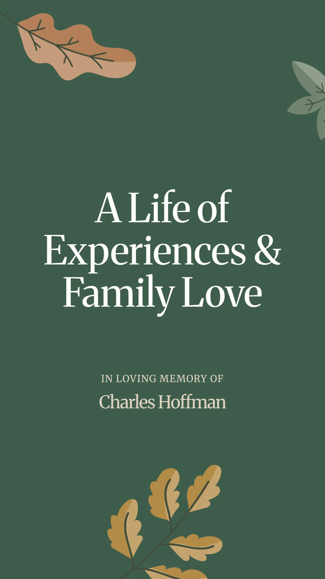 A Life of Experiences and Family Love