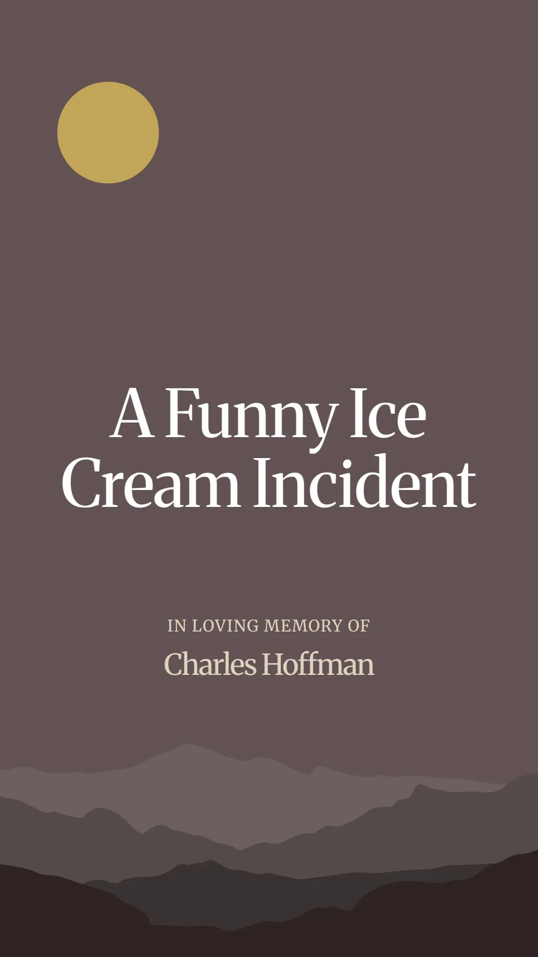 A Funny Ice Cream Incident