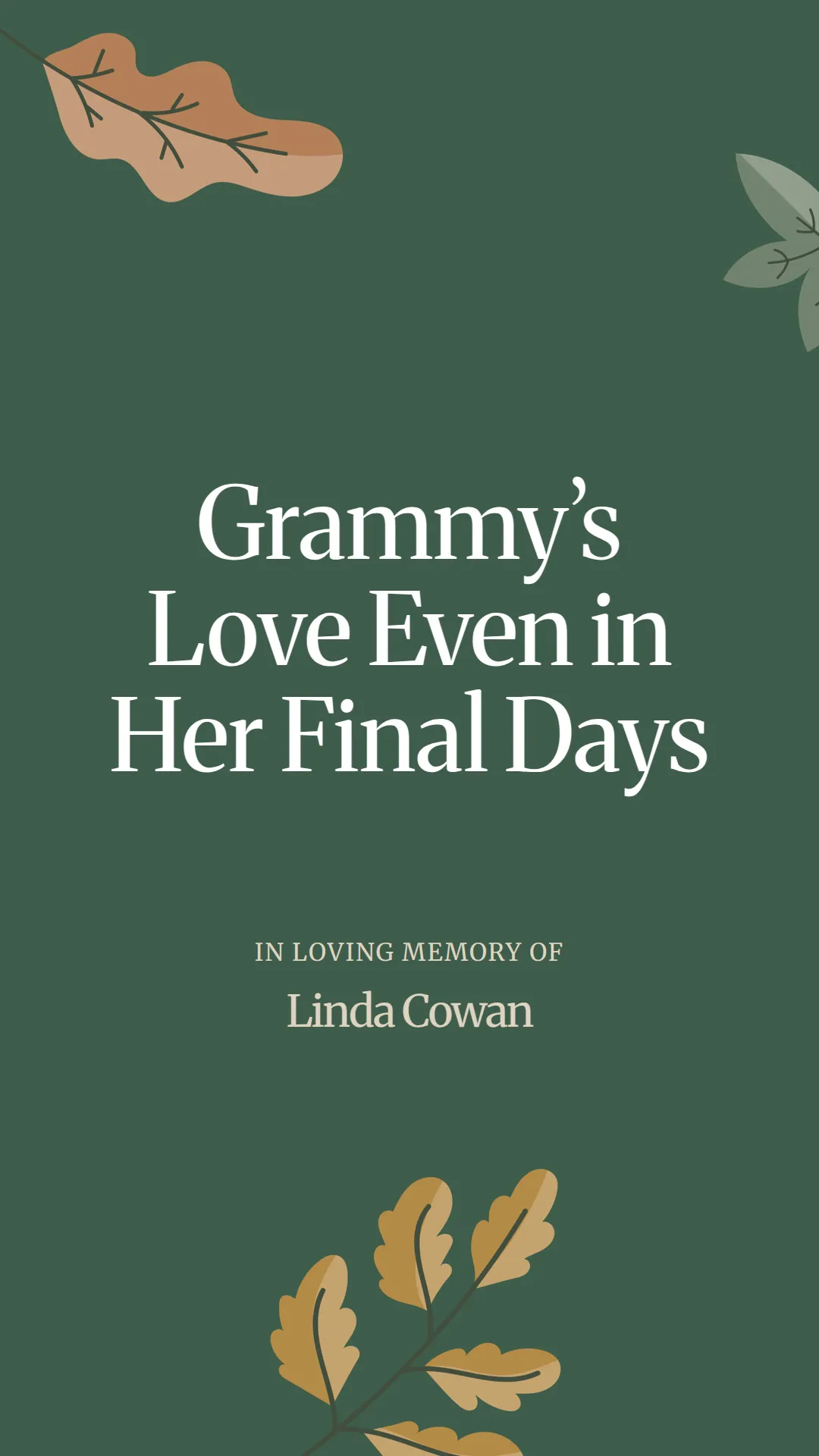 Grammy’s Love Even in Her Final Days