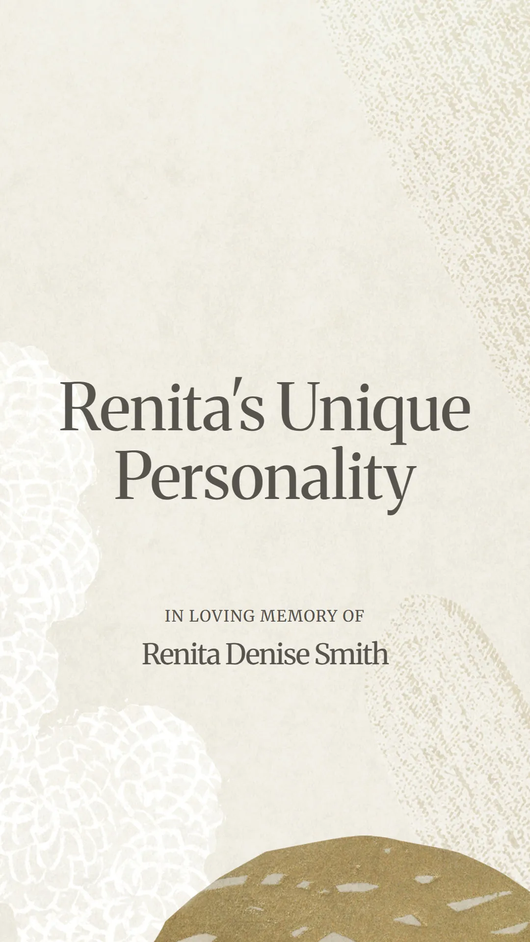 Renita's Unique Personality