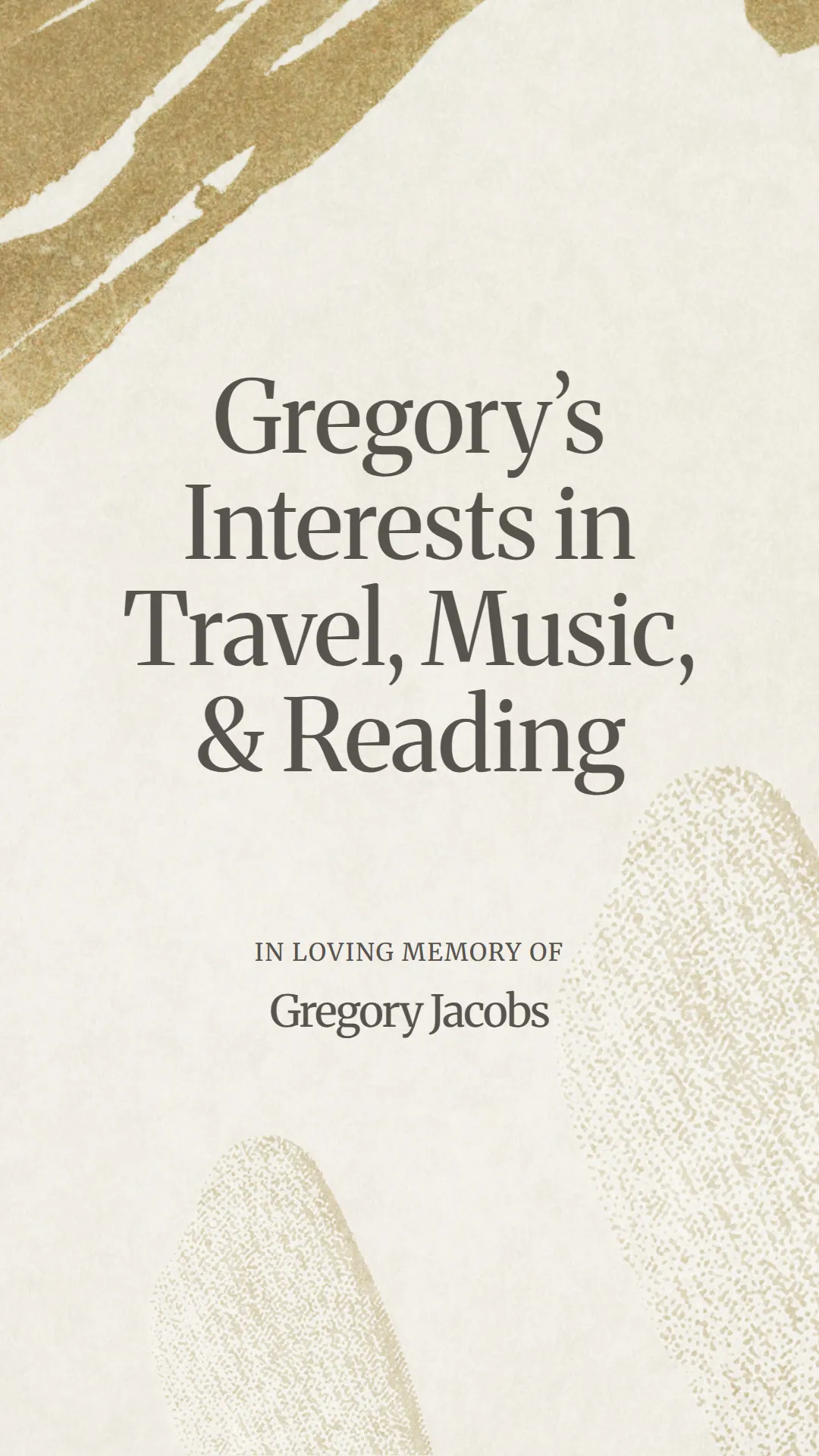 Gregory’s Interests in Travel, Music, and Reading
