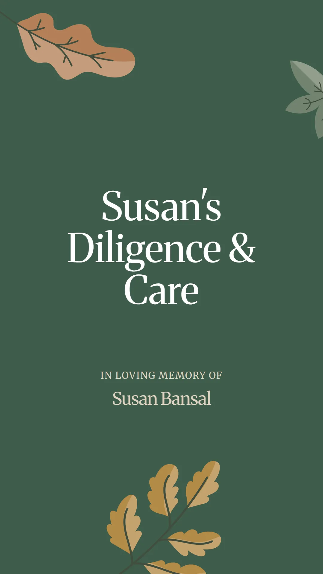 Susan's Diligence and Care