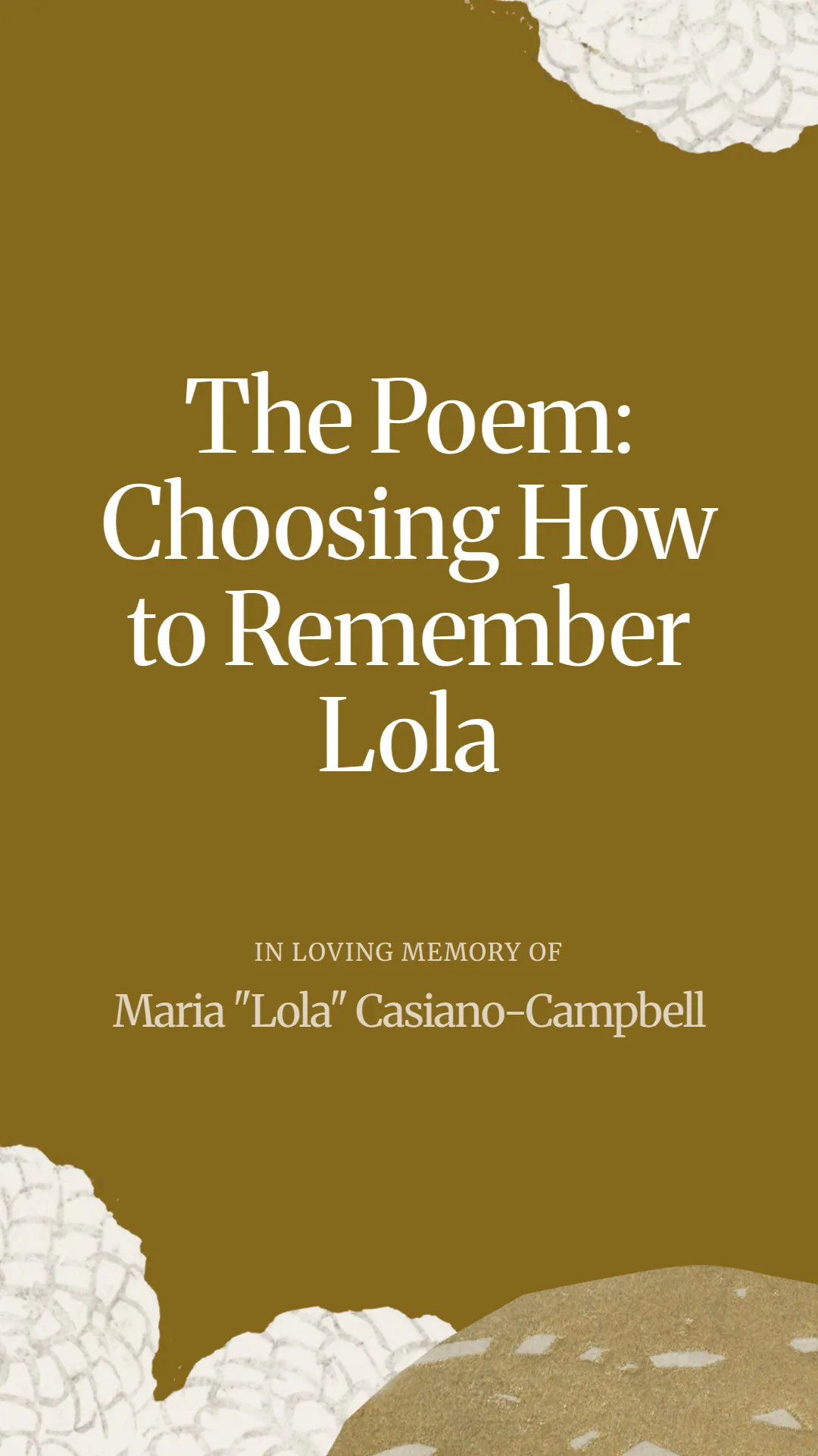 The Poem: Choosing How to Remember Lola