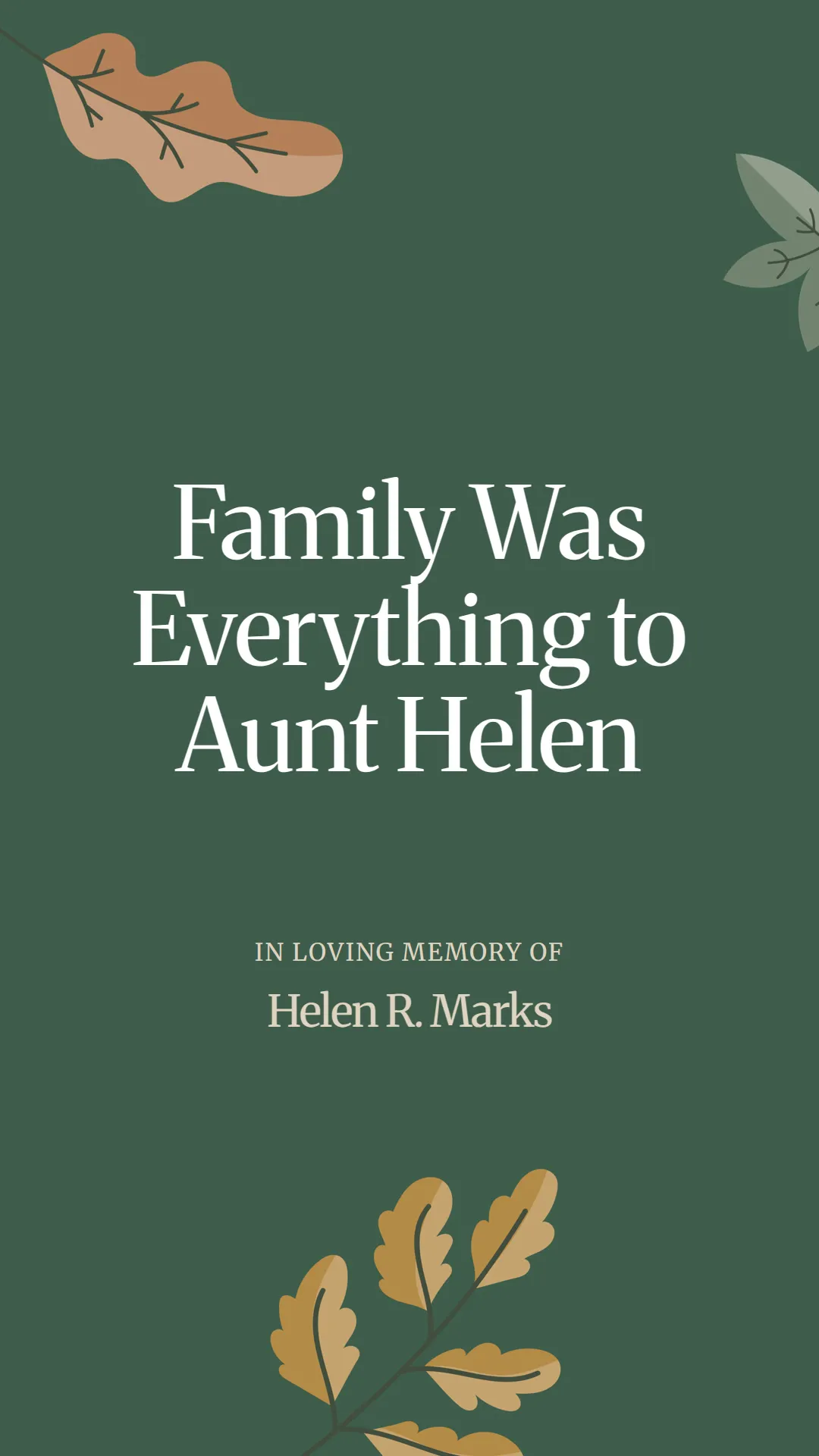 Family Was Everything to Aunt Helen