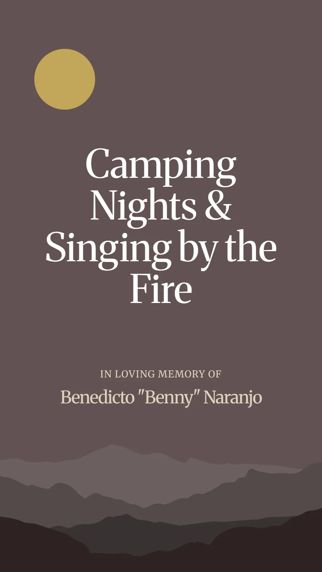 Camping Nights and Singing by the Fire