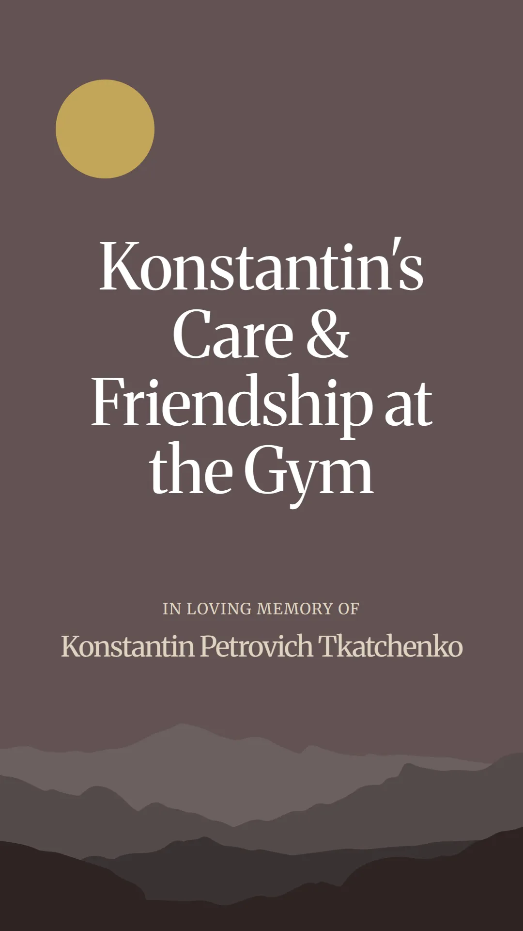 Konstantin's Care and Friendship at the Gym