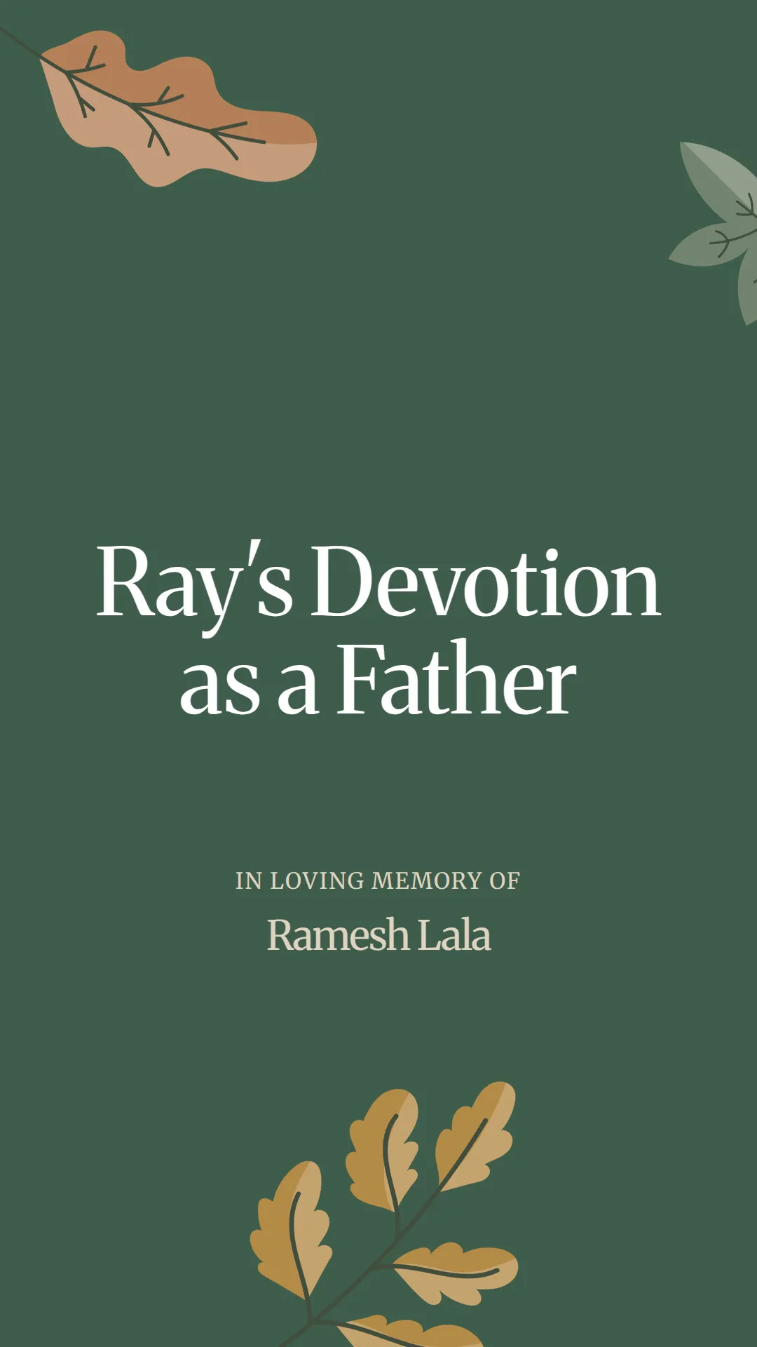 Ray's Devotion as a Father