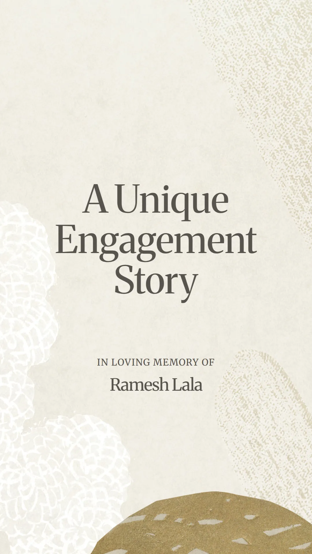 A Unique Engagement Story