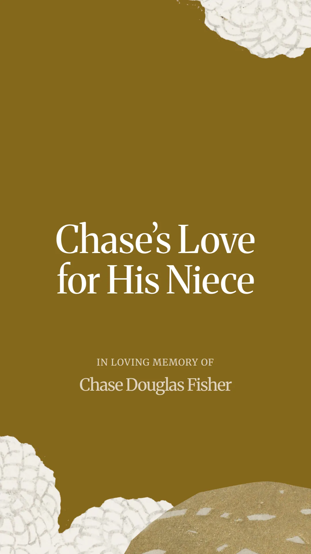 Chase’s Love for His Niece