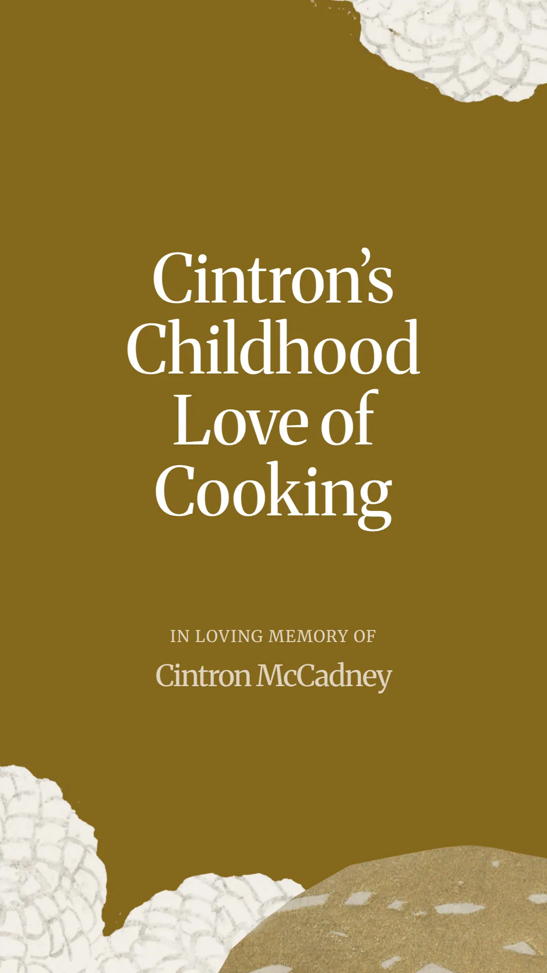 Cintron’s Childhood Love of Cooking
