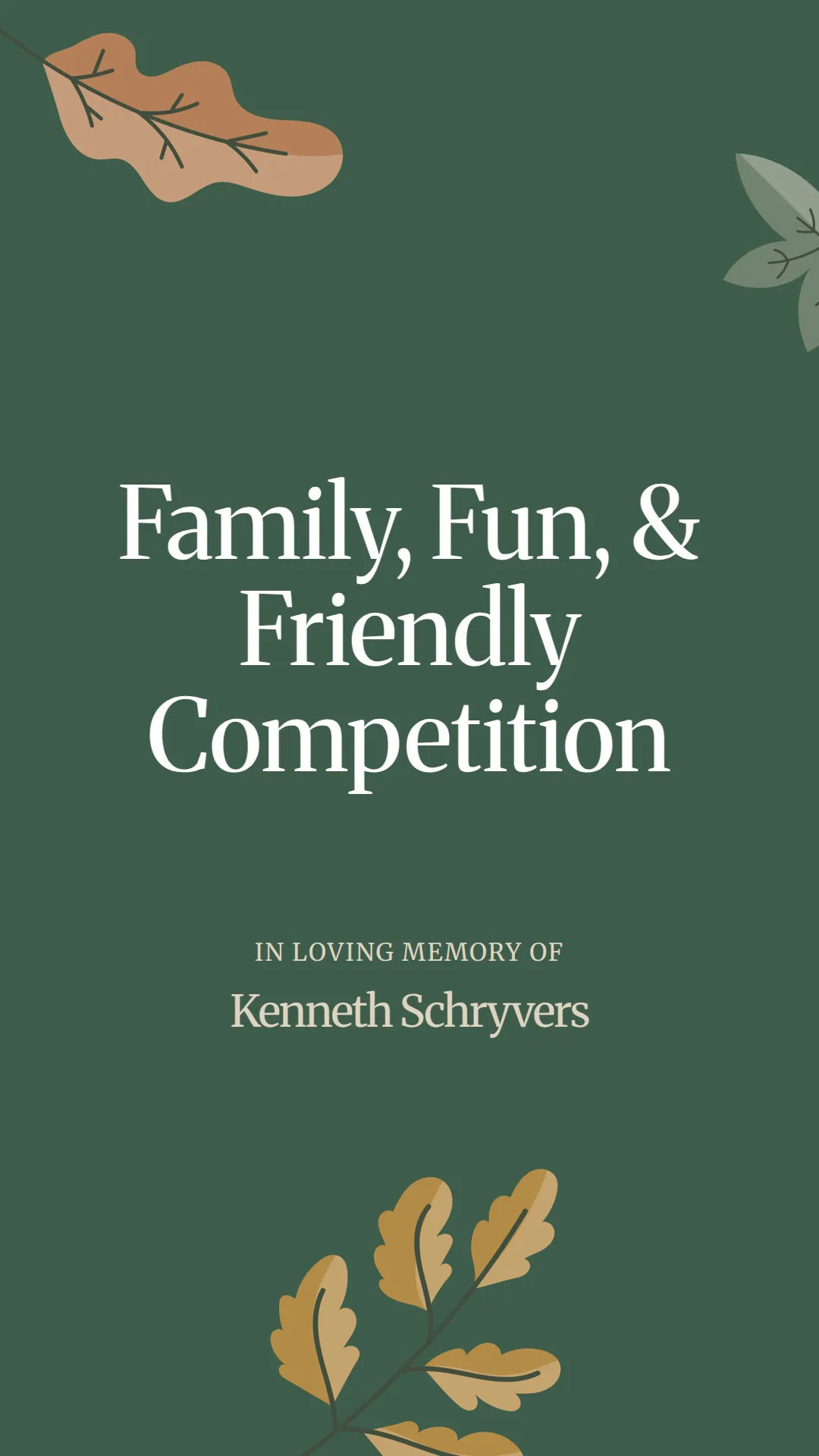 Family, Fun, and Friendly Competition