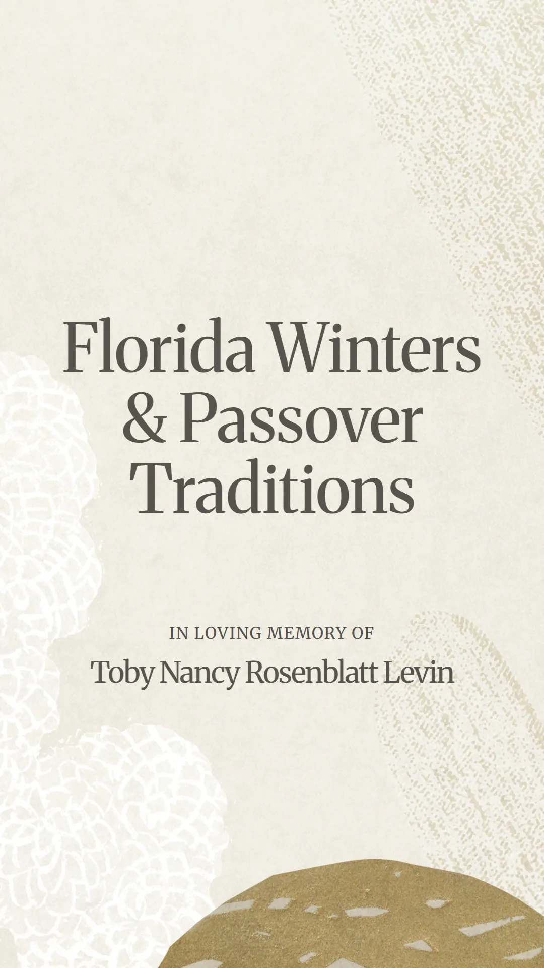 Florida Winters and Passover Traditions
