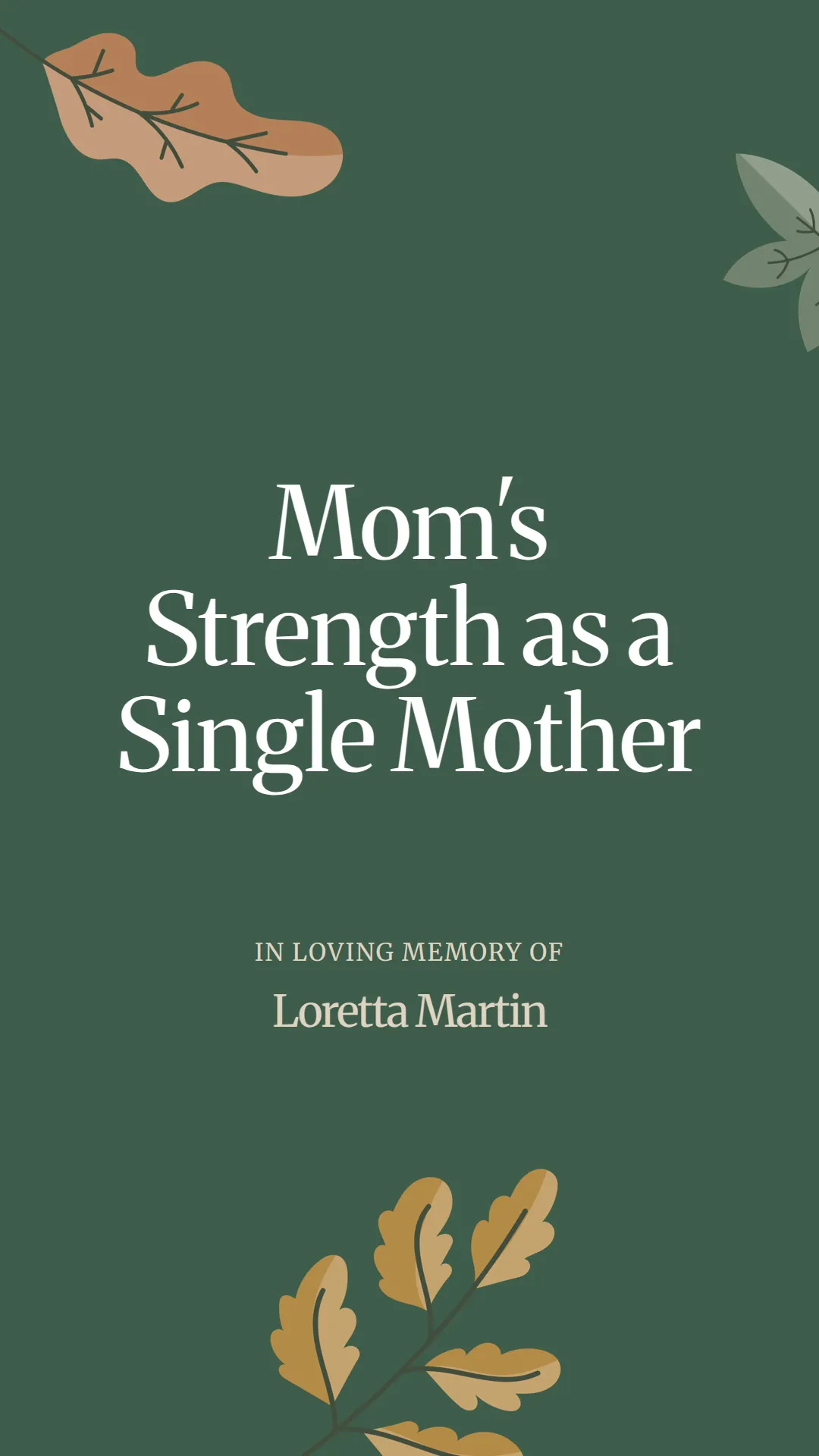 Mom's Strength as a Single Mother