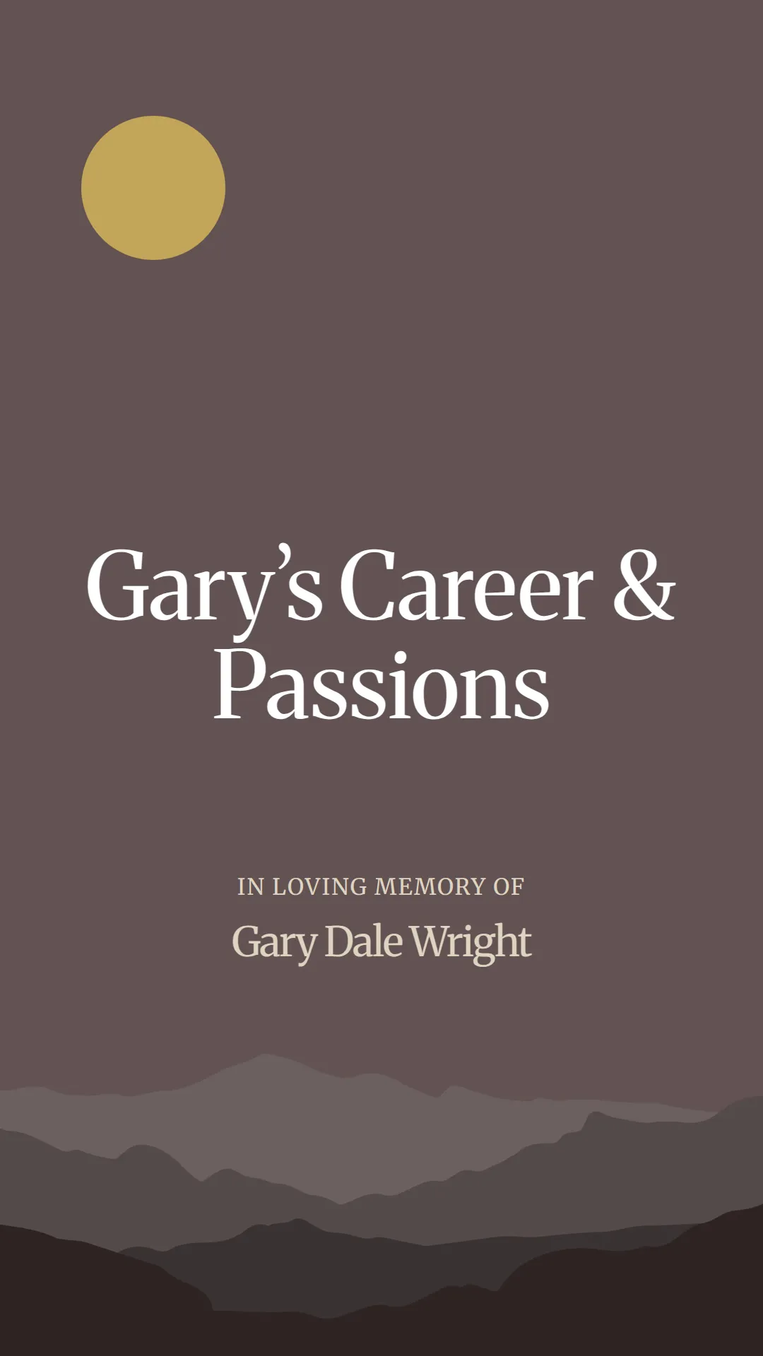 Gary’s Career and Passions