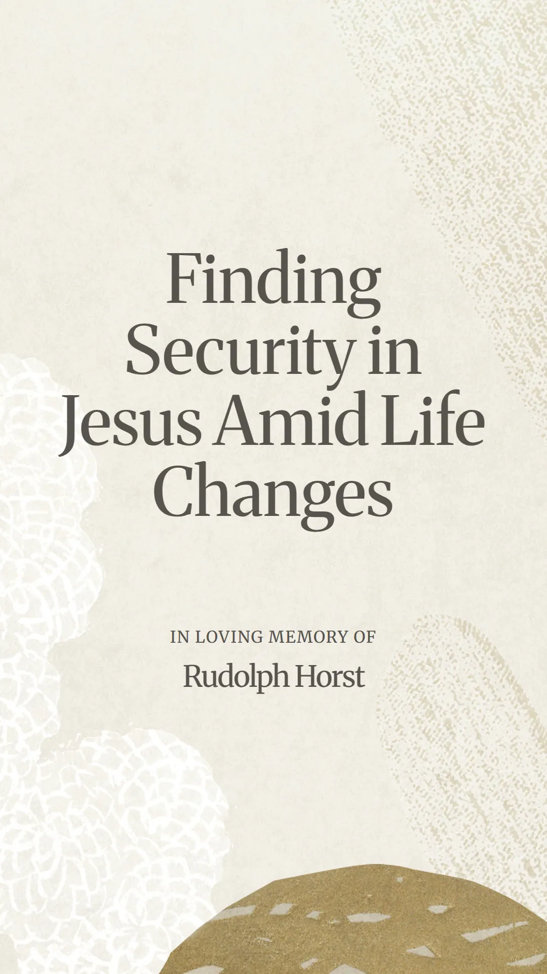 Finding Security in Jesus Amid Life Changes