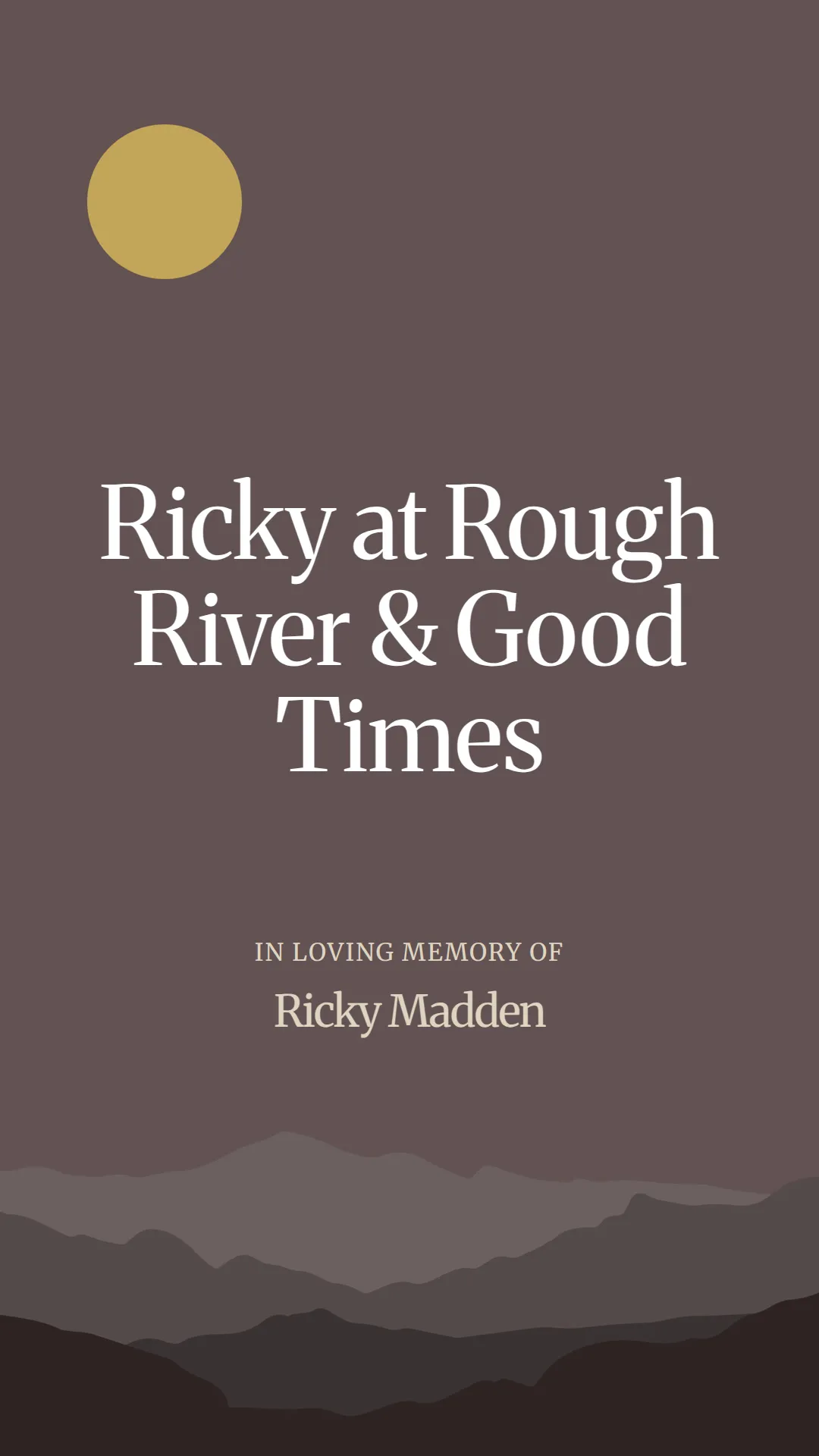 Ricky at Rough River and Good Times