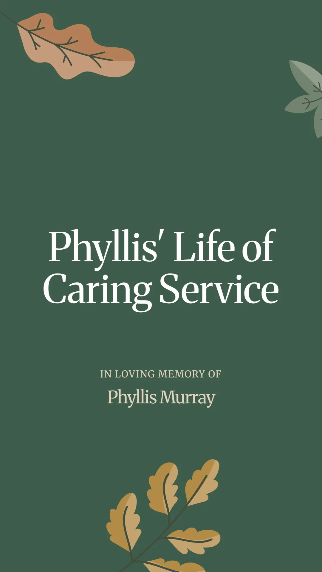 Phyllis' Life of Caring Service
