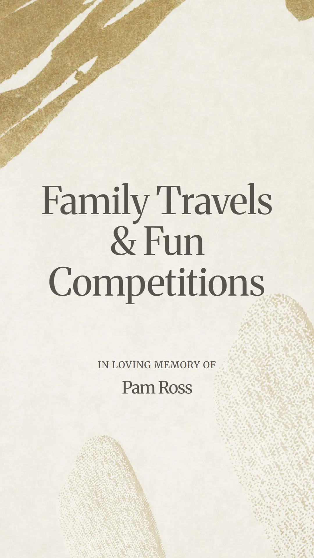 Family Travels and Fun Competitions