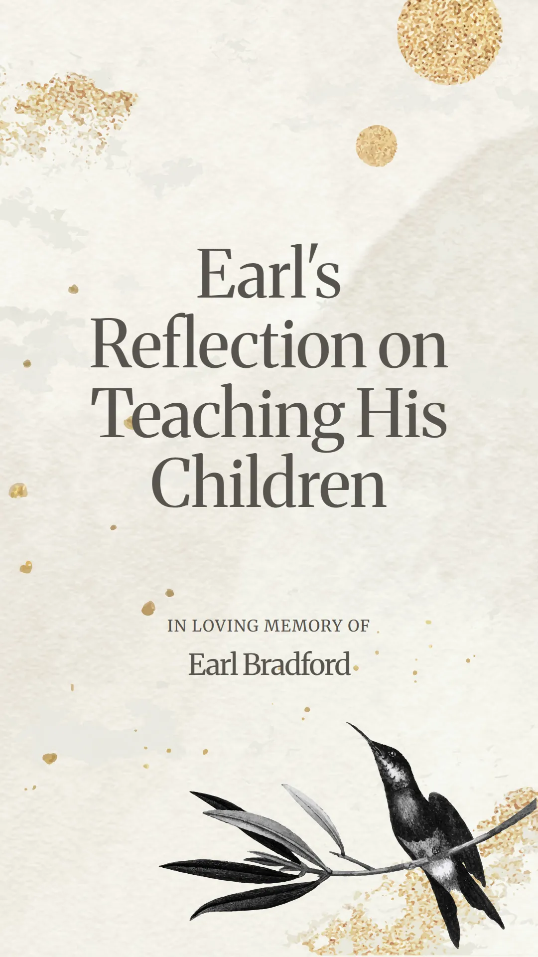 Earl's Reflection on Teaching His Children