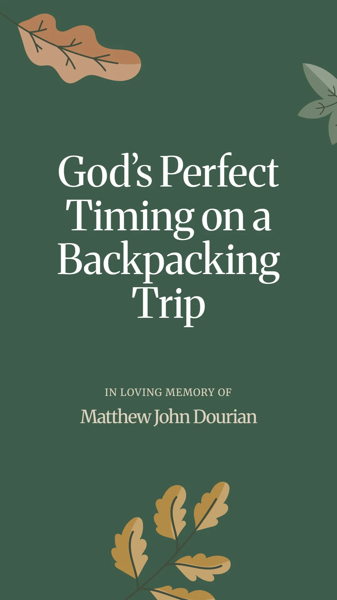 God’s Perfect Timing on a Backpacking Trip