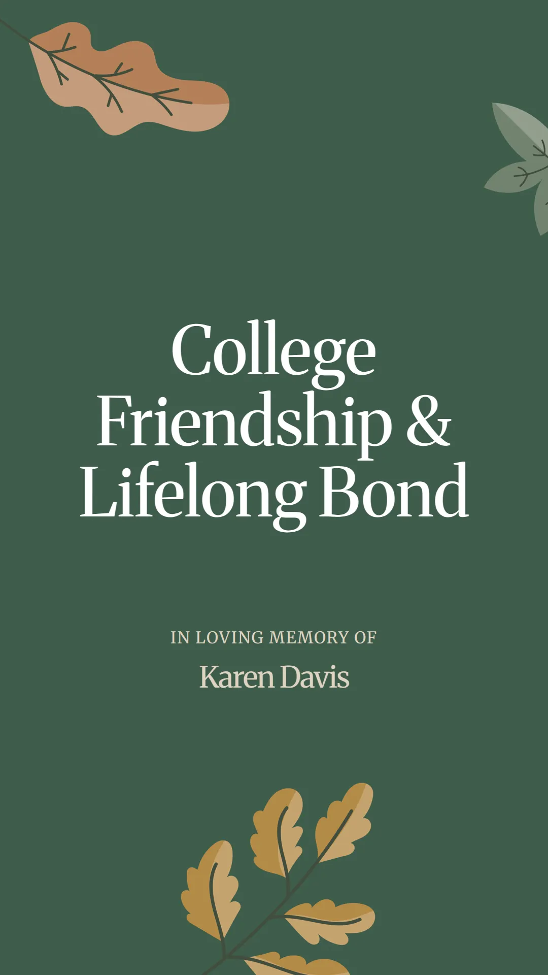 College Friendship and Lifelong Bond