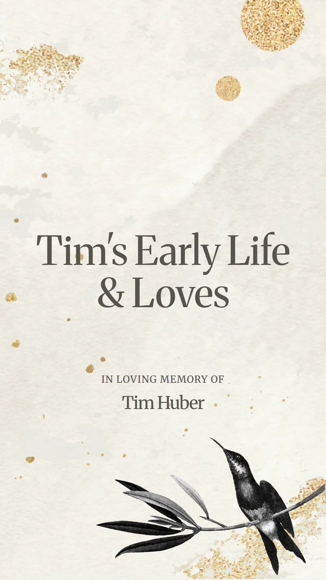 Tim's Early Life and Loves