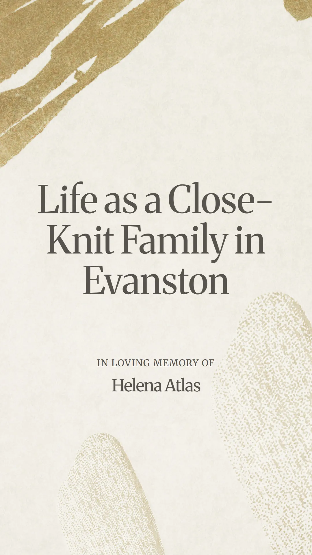 Life as a Close-Knit Family in Evanston